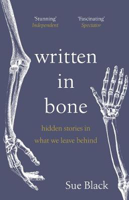 Picture of Written In Bone: hidden stories in