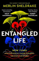 Picture of Entangled Life: How Fungi Make Our