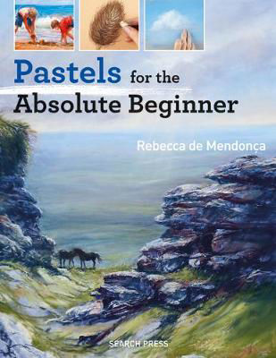 Picture of Pastels for the Absolute Beginner