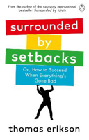 Picture of Surrounded by Setbacks: Or  How to