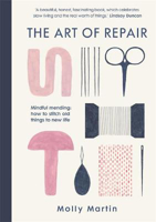 Picture of Art of Repair  The: Mindful mending