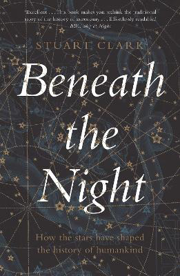 Picture of Beneath the Night: How the stars ha
