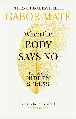 Picture of When the Body Says No: The Cost of
