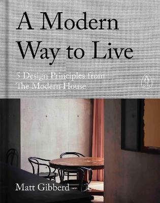 Picture of Modern Way to Live  A: 5 Design Pri