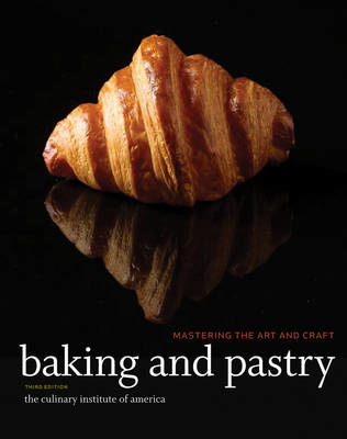 Picture of Baking and Pastry: Mastering the Art and Craft