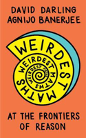 Picture of Weirdest Maths: At the Frontiers of