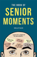 Picture of Book of Senior Moments  The