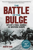 Picture of The Battle of the Bulge: The Allies' Greatest Conflict on the Western Front