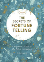 Picture of Secrets of Fortune Telling  The: A