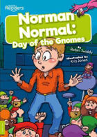 Picture of BookLife Readers: Norman Normal: Day of the Gnomes