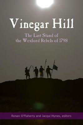 Picture of Vinegar Hill: The last stand of the