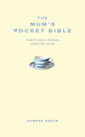 Picture of Mum's Pocket Bible  The: Everything
