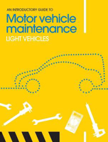 Picture of An Introductory Guide to Motor Vehicle Maintenance : Light Vehicles