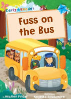 Picture of Fuss on the Bus: (Blue Early Reader)