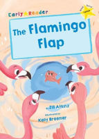Picture of The Flamingo Flap: (Yellow Early Reader)