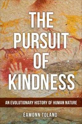 Picture of Pursuit of Kindness  The: An Evolut