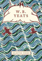 Picture of W.B. Yeats: Selected Poems