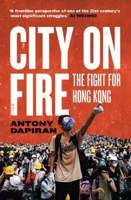 Picture of City on Fire: the fight for Hong Ko