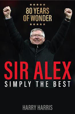 Picture of Sir Alex: Simply the Best