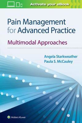 Picture of Pain Management for Advanced Practice : Multimodal Approaches