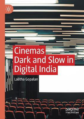 Picture of Cinemas Dark and Slow in Digital India