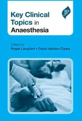 Picture of Key Clinical Topics in Anaesthesia