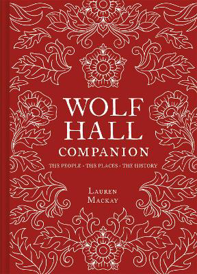 Picture of Wolf Hall Companion