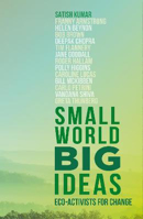 Picture of Small World, Big Ideas: Eco-Activists for Change