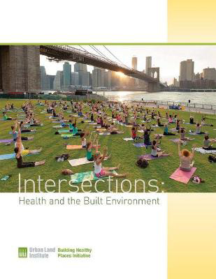 Picture of Intersections: Health and the Built Environment