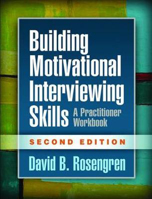 Picture of Building Motivational Interviewing Skills: A Practitioner Workbook