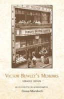 Picture of Victor Bewley's Memoirs (New Edition)
