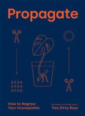 Picture of Propagate: How to Regrow your Houseplants