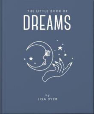 Picture of The Little Book of Dreams: Decode Your Dreams and Reveal Your Secret Desires