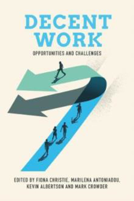 Picture of Decent Work: Opportunities and Challenges