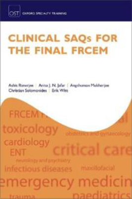 Picture of Clinical SAQs for the Final FRCEM