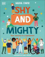 Picture of Shy and Mighty: Your Shyness is a Superpower