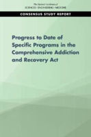 Picture of Progress of Four Programs from the Comprehensive Addiction and Recovery Act
