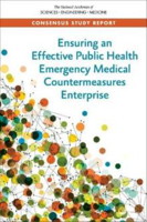 Picture of Ensuring an Effective Public Health Emergency Medical Countermeasures Enterprise