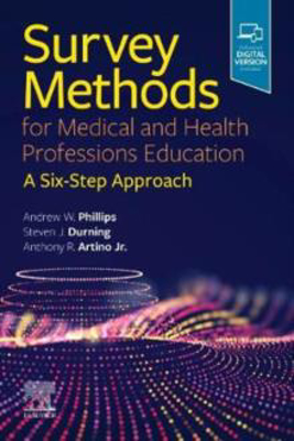 Picture of Survey Methods for Medical and Health Professions Education: A Six-Step Approach