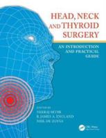 Picture of Head, Neck and Thyroid Surgery: An Introduction and Practical Guide