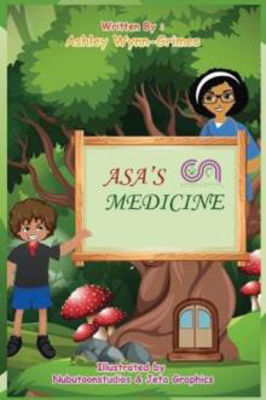 Picture of Asa's Medicine (Hardback)