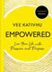 Picture of Empowered: Live Your Life with Passion and Purpose