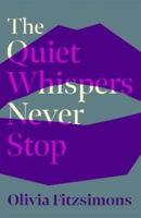 Picture of The Quiet Whispers Never Stop