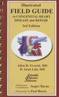 Picture of Illustrated Field Guide to Congential Heart Disease and Repair