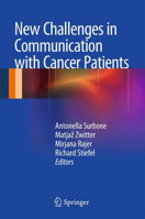 Picture of New Challenges in Communication with Cancer Patients