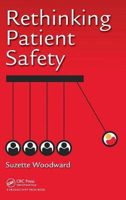 Picture of Rethinking Patient Safety