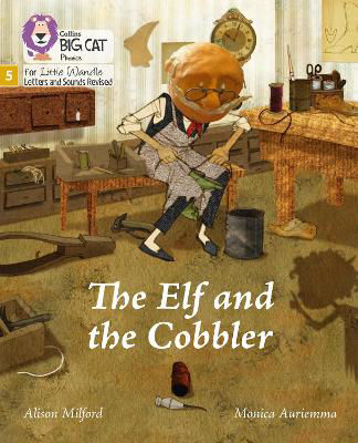 Picture of Big Cat Phonics for Little Wandle Letters and Sounds Revised - The Elf and the Cobbler: Phase 5