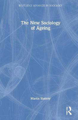 Picture of The New Sociology of Ageing