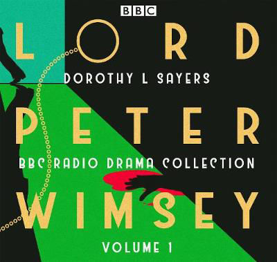 Picture of Lord Peter Wimsey: BBC Radio Drama Collection Volume 1