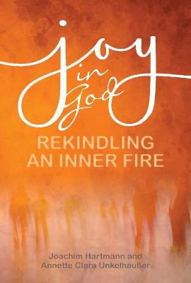 Picture of Joy in God: Rekindling an Inner Fire
